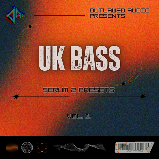 OUTLAWED AUDIO UK BASS SERUM 2 PRESETS - VOL. 1